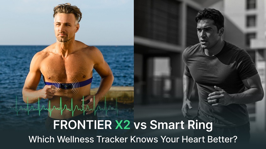 Frontier X2 vs Smart Ring: Which Wellness Tracker Knows Your Heart Better?